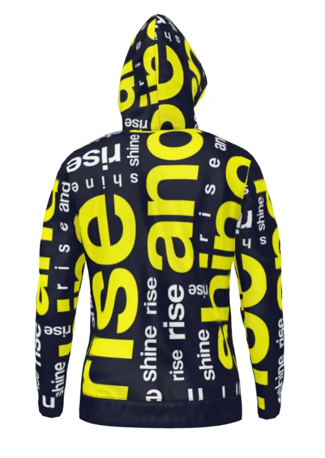 "Rise and Shine" Zippered Hoodie