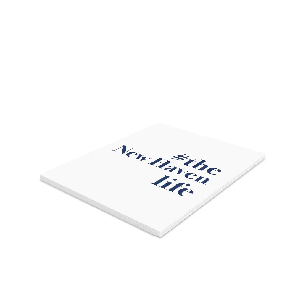 #thenewhavenlife Greeting Cards (8, 16, and 24 pcs)